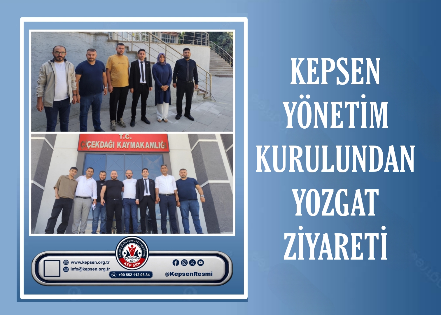 KEPSEN Yönetim Kurulu'ndan Yozgat'a Ziyaret