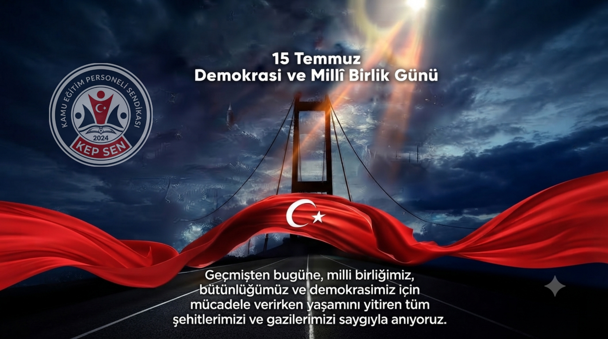 15 Temmuz Demokrasi ve Milli Birlik Günü